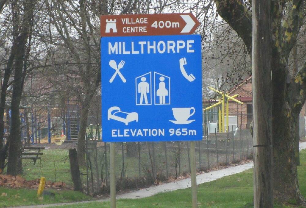 SIGNED, SEALED, DELIVERED: Signposts at the entrance to Millthorpe put the village centre on the map. Photo: CONTRIBUTED